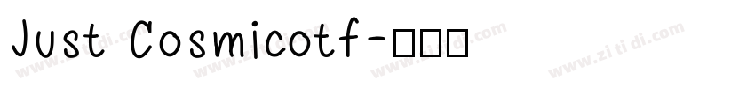 Just Cosmicotf字体转换